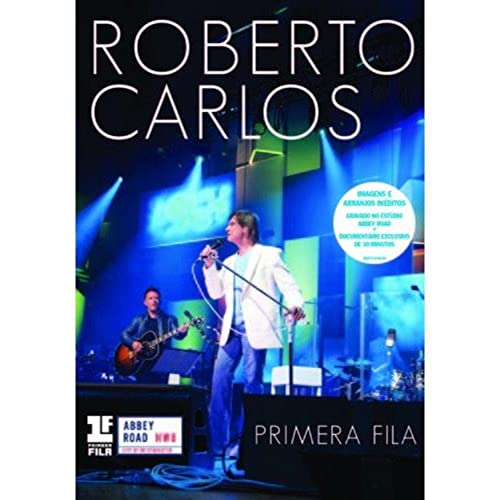 Roberto Carlos - Primera Fila