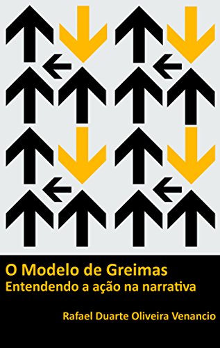 O modelo de Greimas: Entendendo a ação na narrativa