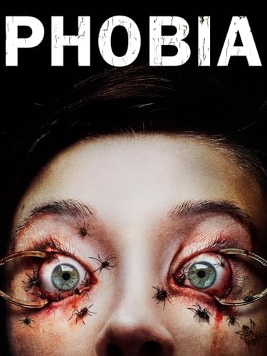 Phobia