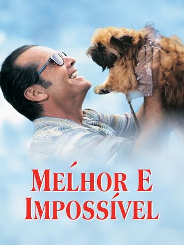 Melhor É Impossível