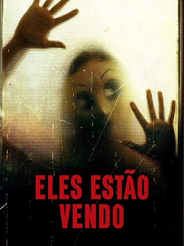 Eles Estão Vendo