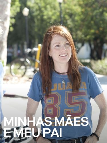 Minhas Mães e Meu Pai