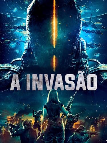 A Invasão