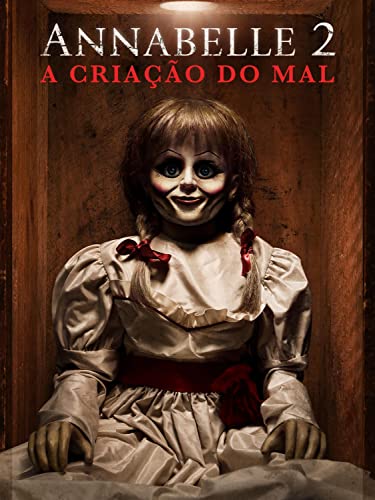Annabelle 2: A Criação Do Mal