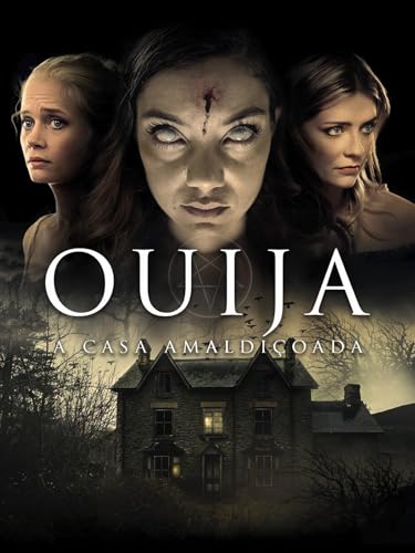 Ouija - A Casa Amaldiçoada