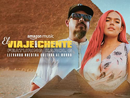 El Viaje con Chente