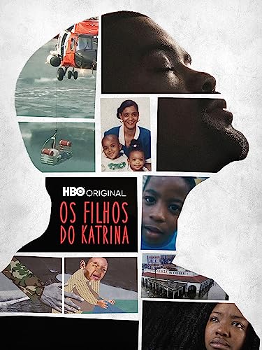 Os Filhos do Katrina