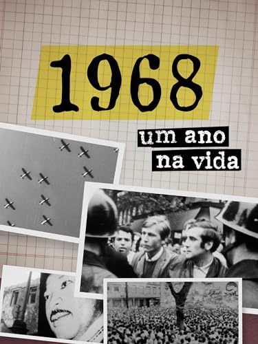1968 - Um Ano na Vida