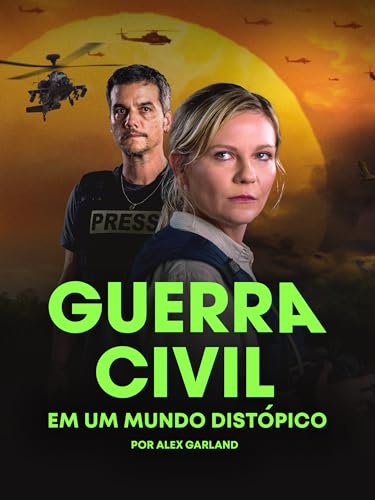 Guerra Civil: Em um futuro distópico, por Alex Garland